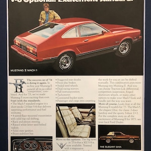 1970&#39;s Ford Mustang II Mach 1 Print Advertisement &quot;1975 Ford Mustang II. V-8 Optional. Excitement Standard&quot;