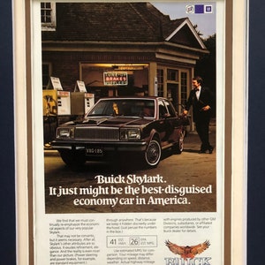 1980&#39;s Buick Skylark Print advertisement &quot;It just might be the best-disguised economy car in America&quot;