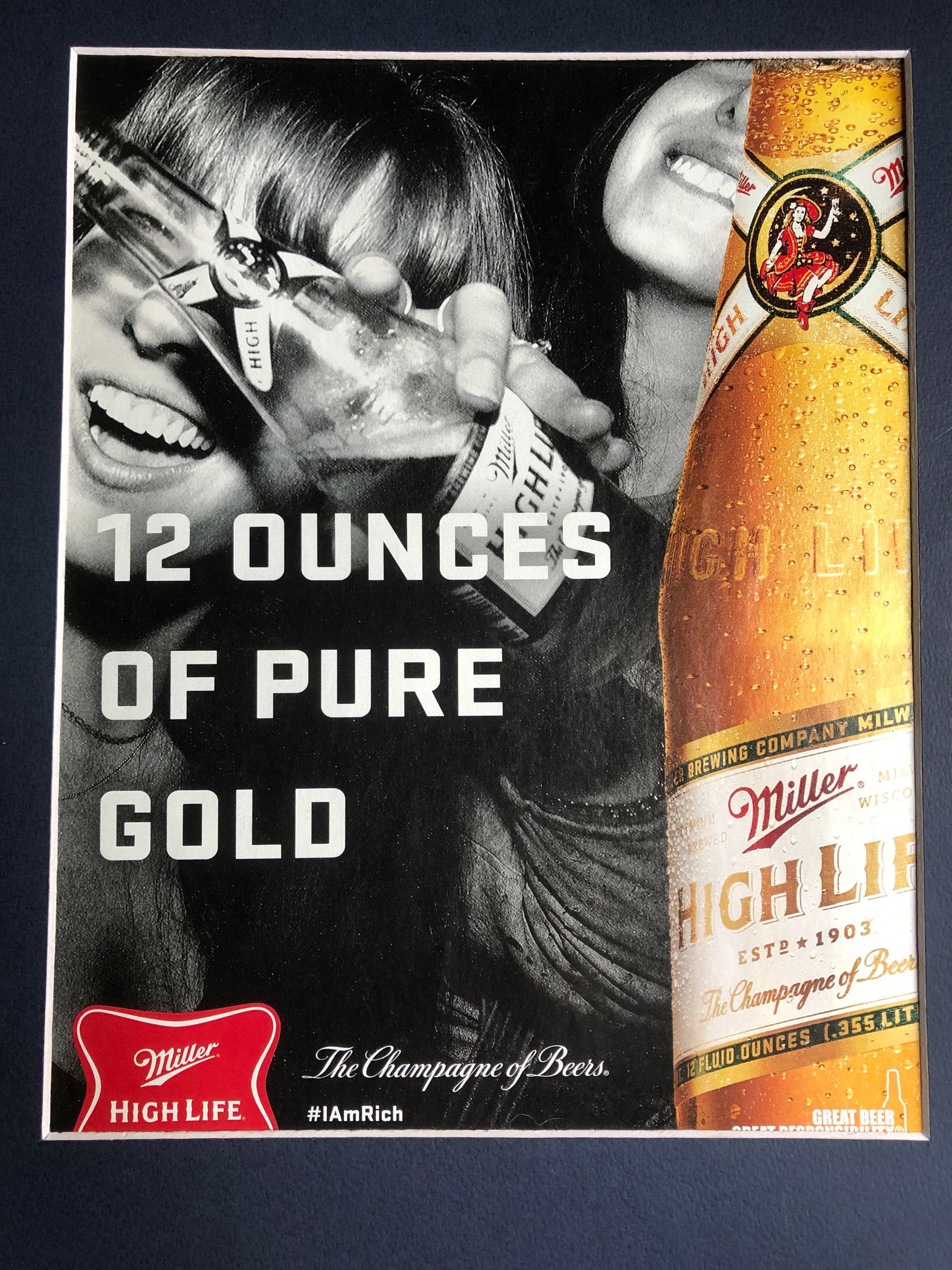 2000's Miller High Life Advertisement 12 Ounces of Pure Gold - Etsy
