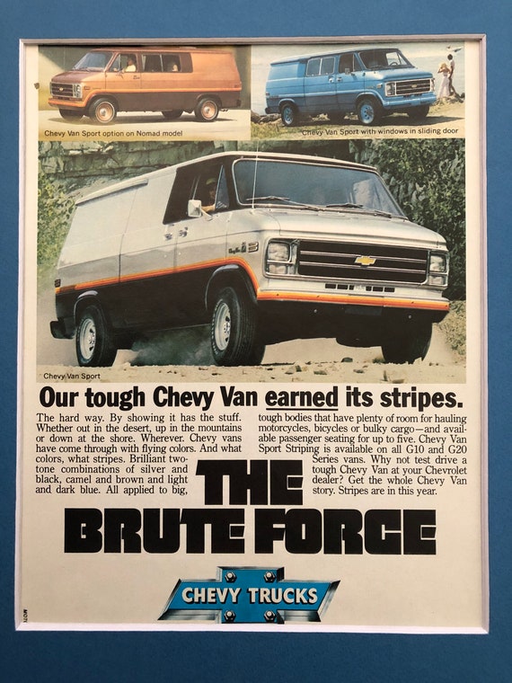 1970 s Chevy Van Print advertisement The Brute Force