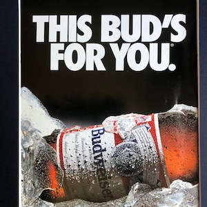 1990&#39;s Bud Beer Advertisement