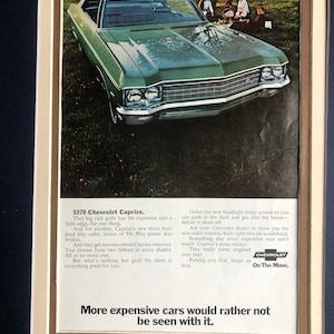 1970&#39;s Chevy Caprice print advertisement &quot;More expensive cars would rather not be seen with it&quot;