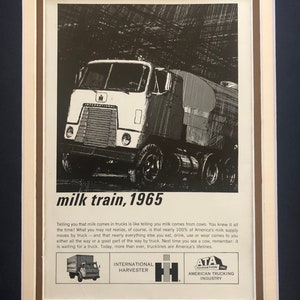 1960&#39;s International Harvester ATA American Trucking Industry &quot;Milk Train 1965&quot; Advertisement