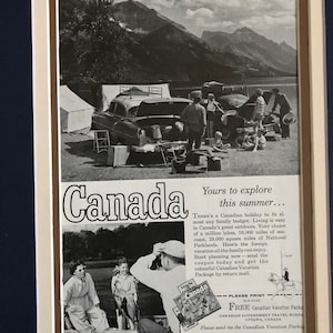 1950&#39;s Canada Tourism Print advertisement &quot;Yours to explore this summer&quot;