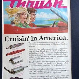 May include: A vintage advertisement for Thrush Performance Products featuring a couple driving a red convertible car with the ocean in the background. The ad highlights the company's exhaust systems, including Red Bullet glass packs, Turbo mufflers, and Corvette Turbo mufflers. The text emphasizes the performance and sound of Thrush products.