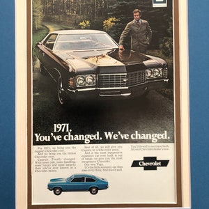 1970&#39;s Chevy Vega Advertisement &quot;You&#39;ve changed. We&#39;ve Changed&quot;