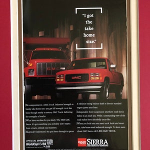 1990&#39;s GMC Sierra Advertisement &quot;I got the take home size&quot;