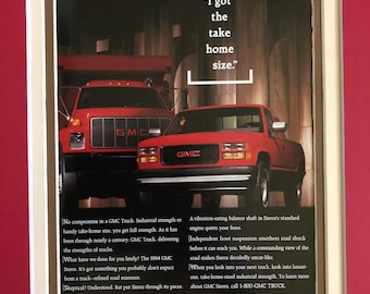 1990&#39;s GMC Sierra Advertisement &quot;I got the take home size&quot;