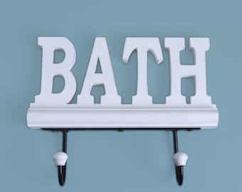 Bath Large White Wooden Sign 2, Towel Hooks, Bathroom Wall Rail