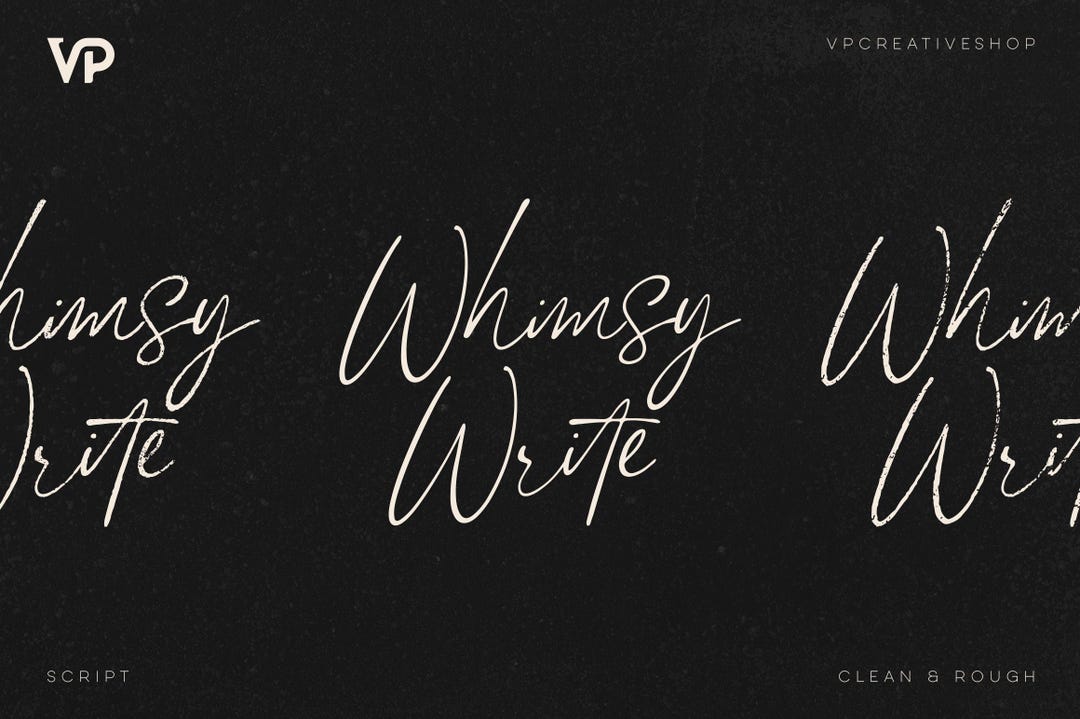 Whimsy Clean Whimsy Write Clean and Rough Scripts, Signature Font, Wedding Font ...