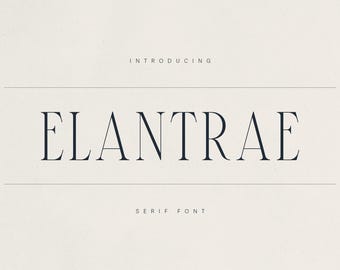 May include: A minimalist design featuring the word "ELANTRAE" in a serif font, with the text "INTRODUCING" above and "SERIF FONT" below. The text is dark against a light background.