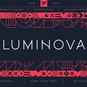 May include: A graphic design for a typeface called "Lumina" with a geometric pattern in red and white. The text "New Era Introducing VPCREATIVESHOP" is at the top of the image. The text "Typeface More Than Font 30 Fonts" is at the bottom of the image.
