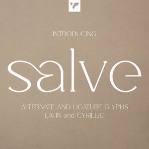 Salve Elegant Serif – Wide Luxurious Typeface with Ligatures, Alternates, Full Latin & Cyrillic Support Across 95 Languages