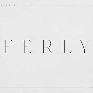 Ferly Elegant Serif Font Luxury High-Contrast Typeface with Multilingual Support Perfect for Branding Packaging Magazine Covers and Overlays