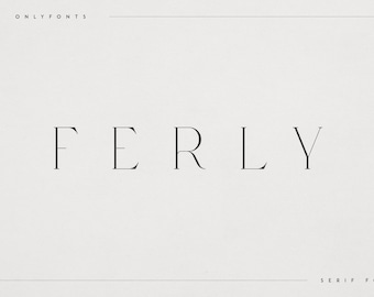 Ferly Elegant Serif Font Luxury High-Contrast Typeface with Multilingual Support Perfect for Branding Packaging Magazine Covers and Overlays