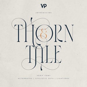 May include: A serif font design with the words "THORN & TALE" in a stylized, elegant font. The text is in dark blue and orange against a cream background. The design includes the text "INTRODUCING" and "SERIF FONT".