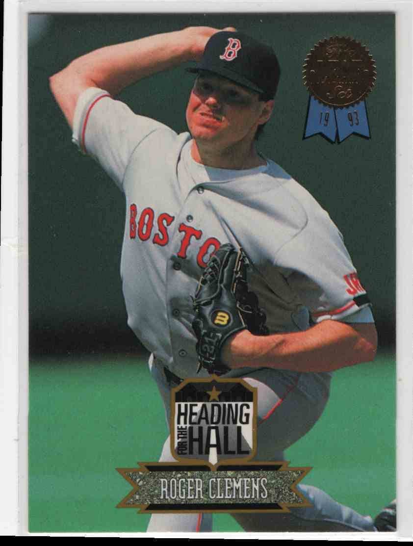 1993 Leaf Heading for the Hall #6 Roger Clemens Red Sox Mint Condition