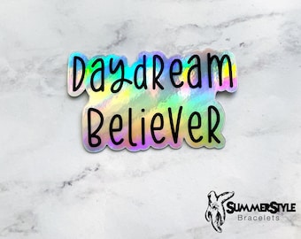 Holographic Daydream Believer Waterproof Sticker, Rainbow Holographic Sticker, Waterproof Decals, Water Bottle Stickers