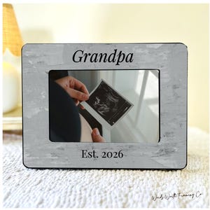 Grandpa Est 2026 Frame, New Grandpa Gift, Ultrasound Pregnancy Reveal Frame, First Grandchild Gift, Custom Grandpa Photo Frame