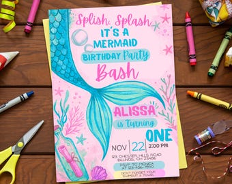 May include: A pink mermaid-themed birthday party invitation with a teal mermaid tail illustration. The invitation includes the text "Splish, Splash, It's a Mermaid Birthday Party Bash" and details for Alissa's first birthday on November 22nd.