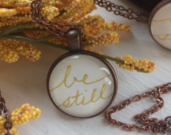 Be Still (Gold) Pendant