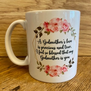 Godmother Mug Cup  - Godmother gift Floral Botanical, Tea Coffee Mug - perfect present for Godmother proposal or Christening