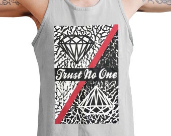 May include: A gray tank top with a black and white graphic print of two diamonds and the text "Trust No One" in black. The graphic is on a white background with a red diagonal line.