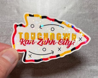KC Chiefs Arrowhead Touchdown Kan-zuhh-City! Vinyl Water-Resistant Sticker - Glossy Holographic Sparkle