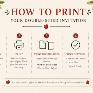 Może przedstawiać: Grafika instruktażowa zatytułowana HOW TO PRINT YOUR DOUBLE-SIDED INVITATION, ozdobiona ilustracjami czerwonych jabłek i pięcioma numerowanymi krokami. Opisuje pobieranie, drukowanie, ustawienia dwustronne oraz przycinanie do formatu 5" x 7".