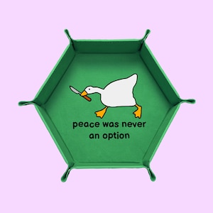 Peace Was Never An Option Dice Tray, Goose Dice Tray, Dungeons And Dragons Dice Tray, Collapsable Dice Tray Green