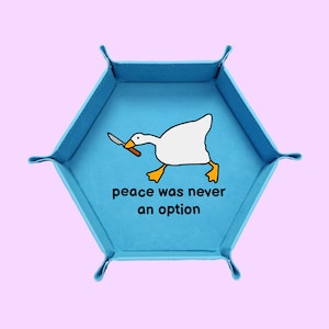 Peace Was Never An Option Dice Tray, Goose Dice Tray, Dungeons And Dragons Dice Tray, Collapsable Dice Tray Blue