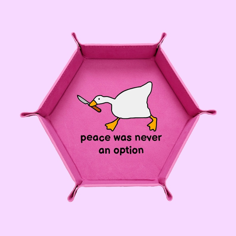 Peace Was Never An Option Dice Tray, Goose Dice Tray, Dungeons And Dragons Dice Tray, Collapsable Dice Tray Pink