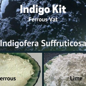 Indigo Kit Ferrous Vat Indigofera Suffruticosa - Natural Dyes