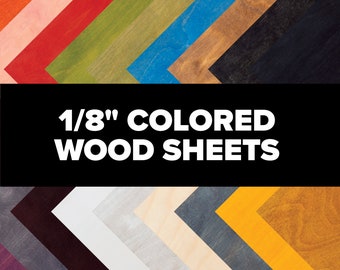 1/8" Colored Wood Sheets for Glowforge, Laser Engraver, Hobby Size Laser, CNC, Scroll Saw, and DIY Crafts – 12" x 12" or 12" x 24"