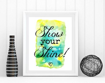 Show Your Shine! - Digital Download