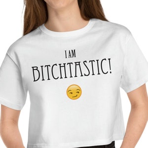 Bitchtastic Funny Mature Sexy Champion - Camiseta recortada para mujer