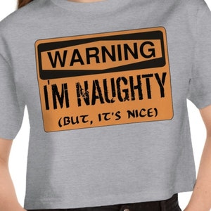 Warning Naughty Funny Mature Sexy Champion Women&#39;s Heritage Cropped T-Shirt Crop Top Shirt