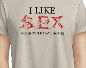 I Like Sex Funny Mature Naughty Sexy Women&#39;s Flowy Cropped Tee Crop Top Shirt