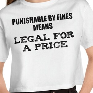 Punishable By Fines Funny Sexy Champion Women&#39;s Heritage Cropped T-Shirt Crop Top Shirt