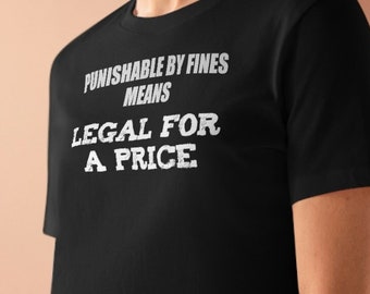 Punishable By Fines Lustiges Frauen Premium T-Shirt