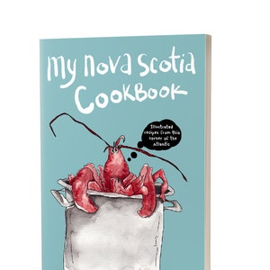 My Nova Scotia Cookbook