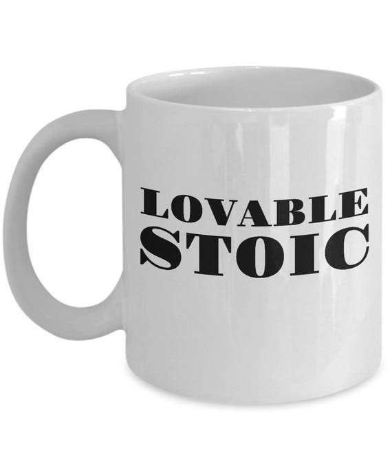 Funny Mug LOVABLE STOIC Gift For 