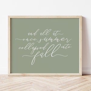 Herbst Spruch, Herbst druckbare Kunst, Herbst Druck, Herbst Wandkunst, salbeigrün Herbst Dekor, Herbst Sprüche, Sommer in Herbst zusammengebrochen