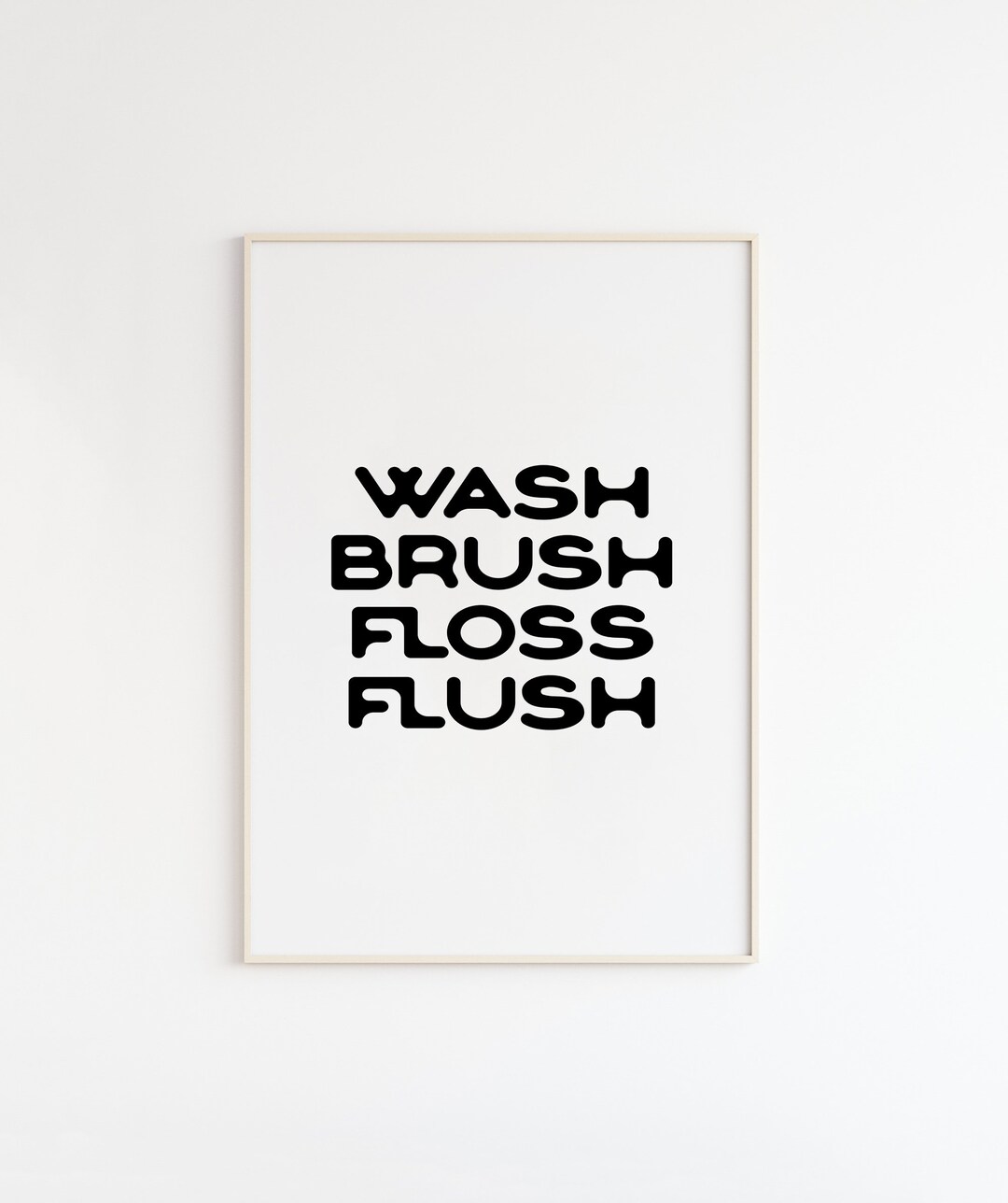 Printable Bathroom Art/ Bathroom Print/ Wash Brush Floss Flush ...