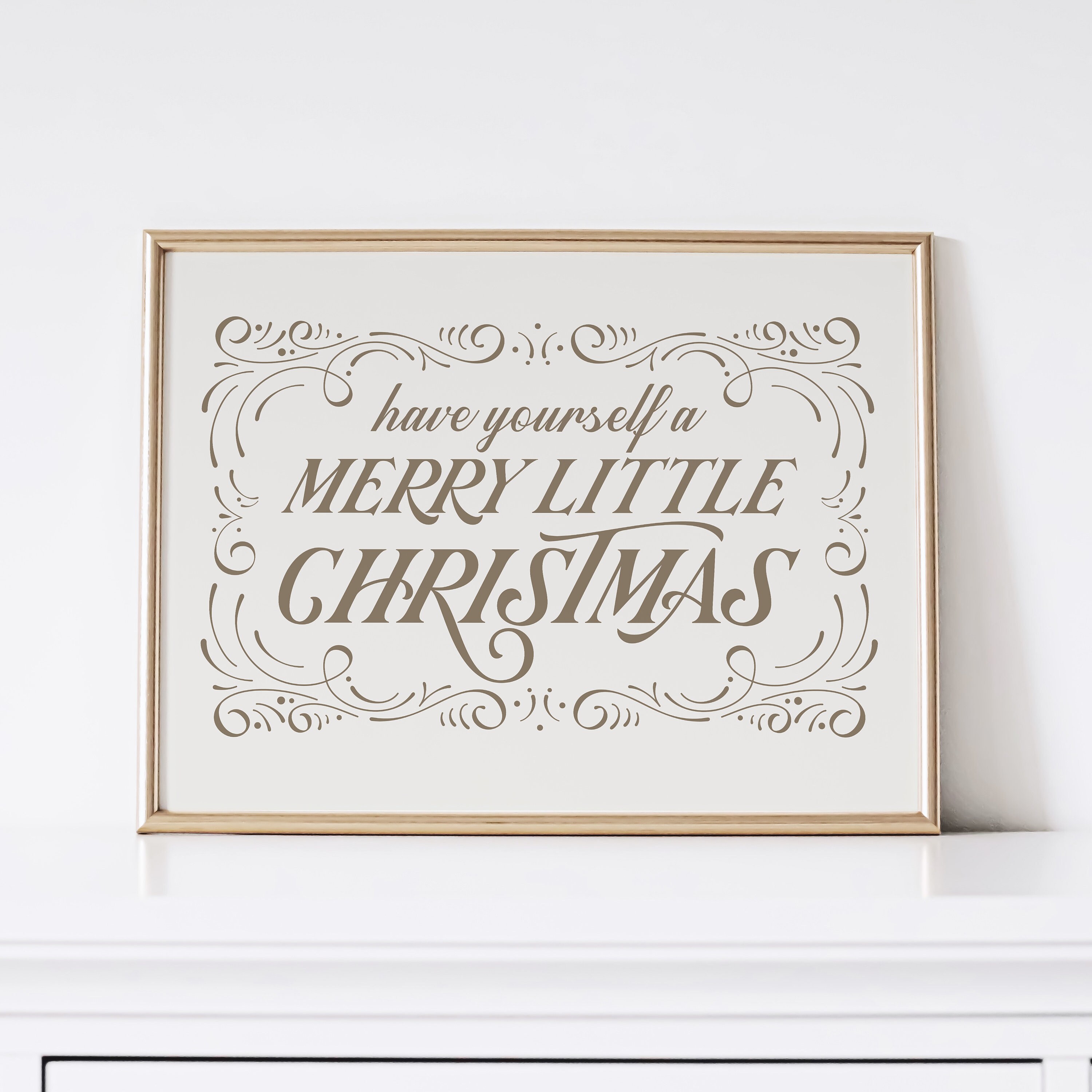 Have yourself A Merry Little Christmas Print, Christmas Printable Wall Art, Vintage Type Large Holiday Sign, Neutral Christmas Decor Poster