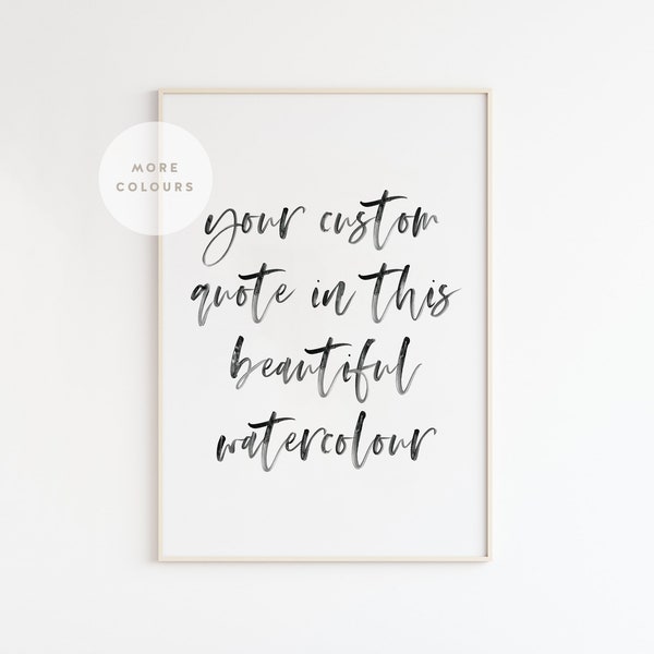 Custom Printable, Custom Watercolor Type Print, Personalized Quote Print, Custom Wall Decor, Custom Christmas gift, Last minute gift idea