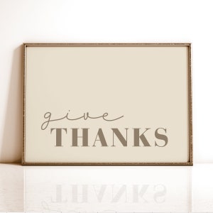 Give Thanks Print Thanksgiving Decor, Printable Wall Art, Beige Thanksgiving Decorations, Modern Neutral Fall Wall Art