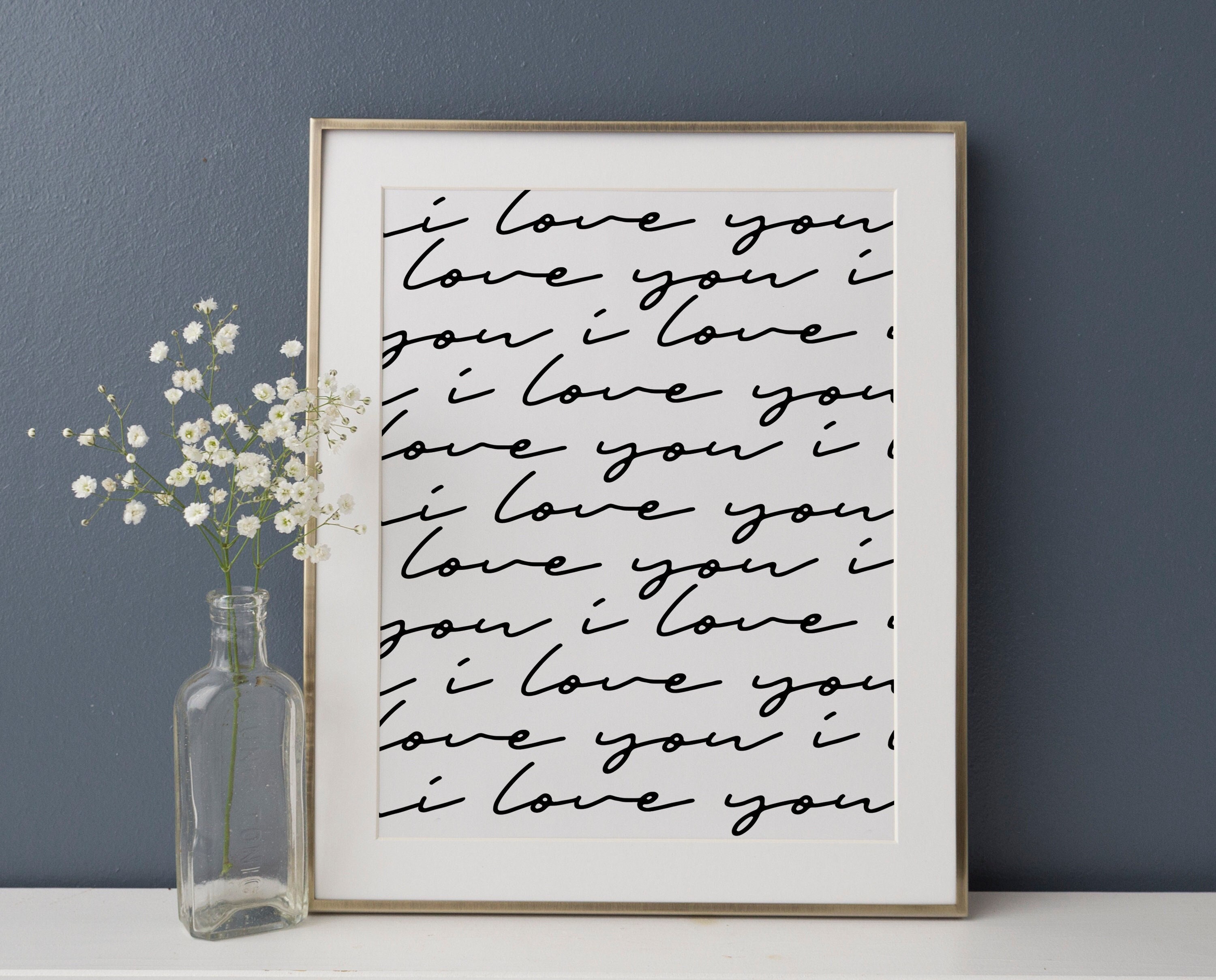 Printable Wall Art, I love you Print, Bedroom Decor, Nursery Decor, Calligraphy Print, Love Print, Handwritten Print, Typography Home Decor