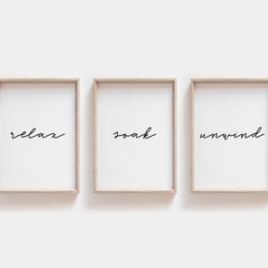 Bathroom Print, Printable Bathroom Art, Bathroom Decor, Bathroom Wall Art, Printable Art, Set of 3 prints, Modern Print, Relax Soak Unwind