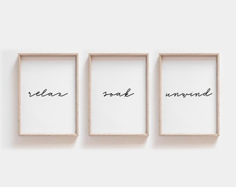 Bathroom Print, Printable Bathroom Art, Bathroom Decor, Bathroom Wall Art, Printable Art, Set of 3 prints, Modern Print, Relax Soak Unwind